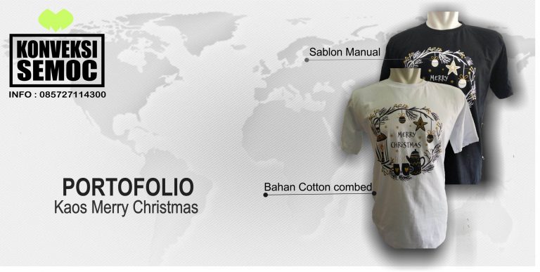 KAOS MERRY CHRISTMAS - COTTON COMBED - HASIL PEMBUATAN - KONVEKSI SEMOC SEMARANG