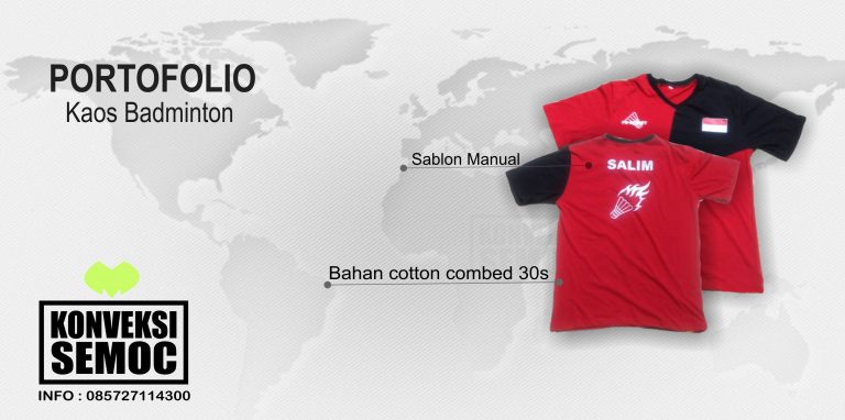 KAOS badminton - cotton combed - HASIL PEMBUATAN - KONVEKSI SEMOC SEMARANG